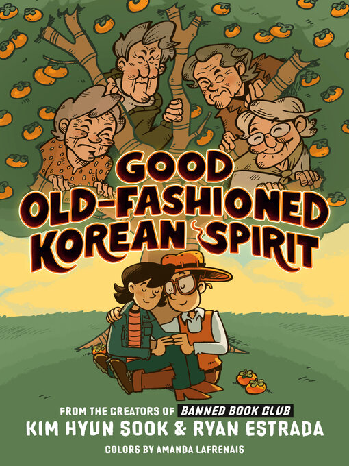 Title details for Good Old-Fashioned Korean Spirit by Kim Hyun Sook - Available